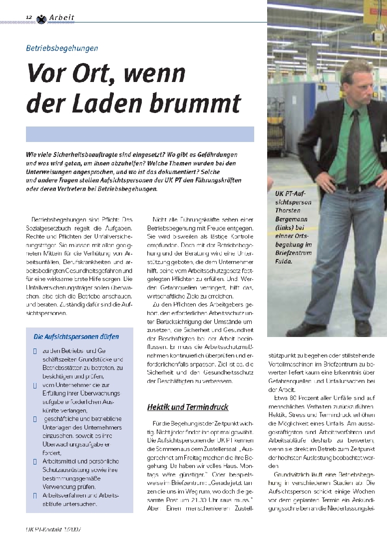 Vor Ort wenn der Laden brummt